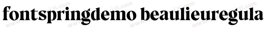 fontspringdemo beaulieuregularregul字体转换